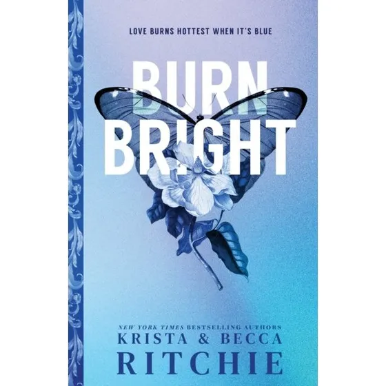 Burn Bright af Krista og Becca Ritchie (Bog)