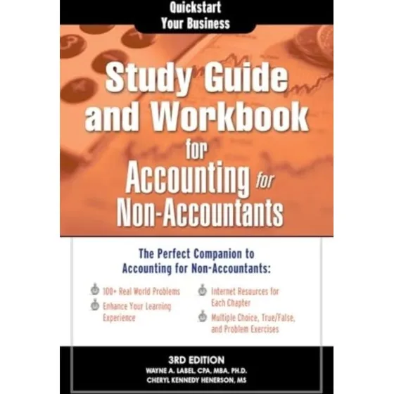Study Guide and Workbook for Accounting for Non-Accountants