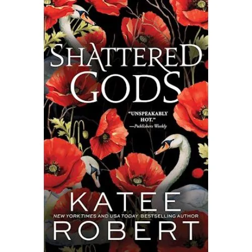 Katee Robert - Shattered Gods (Dark Olympus)