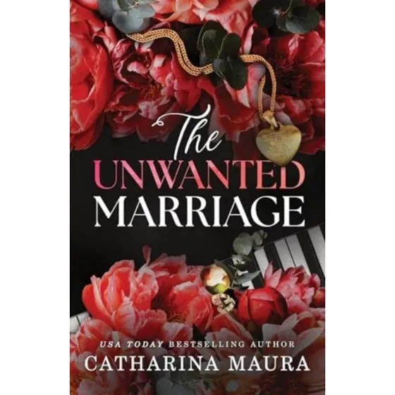 Catharina Maura - The Unwanted Marriage (Deluxe Edition)