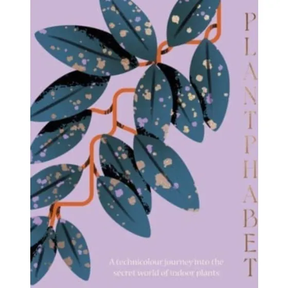 Plantphabet - En illustreret A-Z fejring af stueplanter