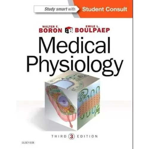 Medical Physiology - Walter F. Boron & Emile L. Boulpaep