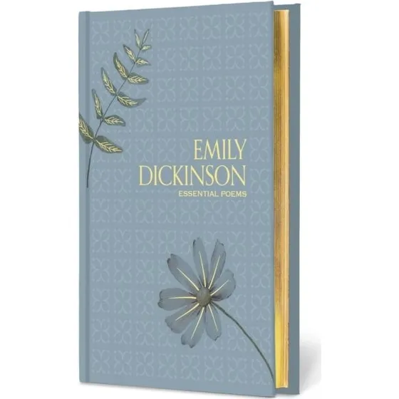 Emily Dickinson: Essential Poems