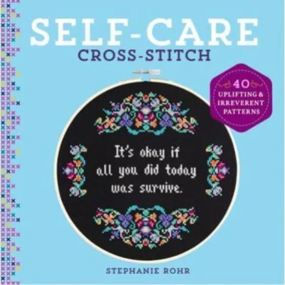 Self-care Cross-stitch af Stephanie Rohr