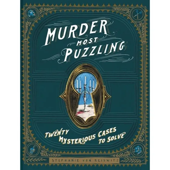 Murder Most Puzzling - Stephanie von Reiswitz
