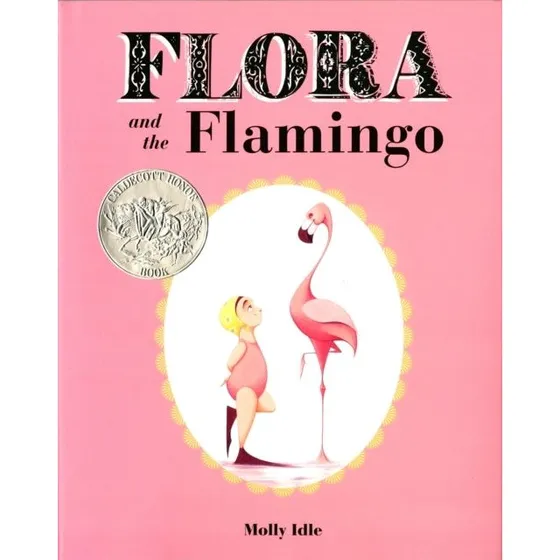 Flora and the Flamingo - Molly Idle