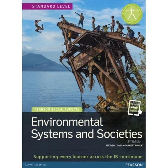 Pearson Baccalaureate: Environmental Systems and Societies B
