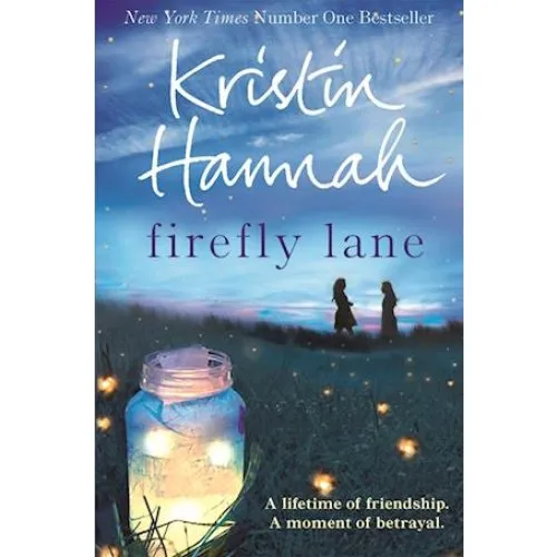 Kristin Hannah - Firefly Lane (Bog)