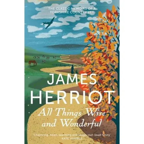 All Things Wise and Wonderful - James Herriot (Omnibus edition)