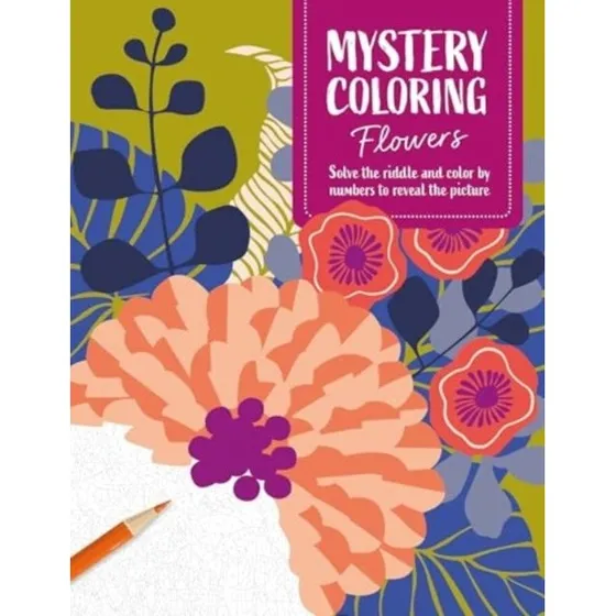 Mystery Coloring Flowers - David & Charles