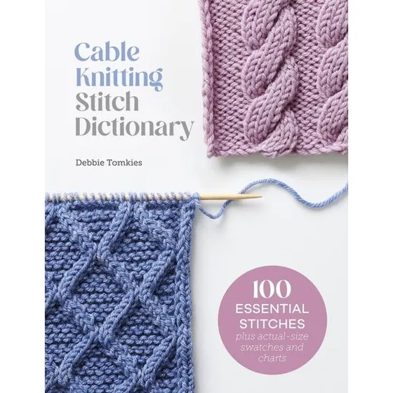 Debbie Tomkies: Cable Knitting Stitch Dictionary - 100+ mønstre