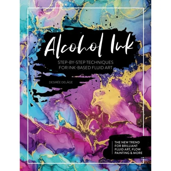 Alcohol Ink - Desirée Delâge - Bog