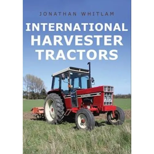 International Harvester Tractors - Jonathan Whitlam (Bog)