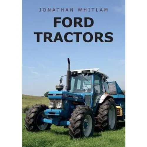 Ford Tractors - Jonathan Whitlam - Bog