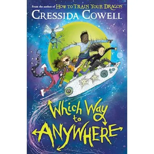 Cressida Cowell: Which Way to Anywhere - Bog