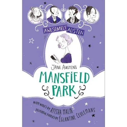 Awesomely Austen: Jane Austens Mansfield Park - Illustreret udgave