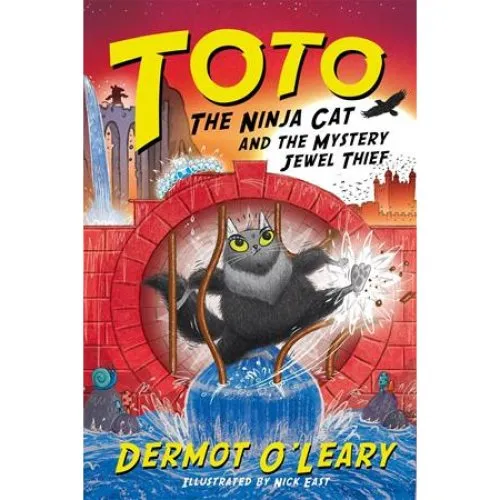 Toto the Ninja Cat and the Mystery Jewel Thief - Dermot O'Leary