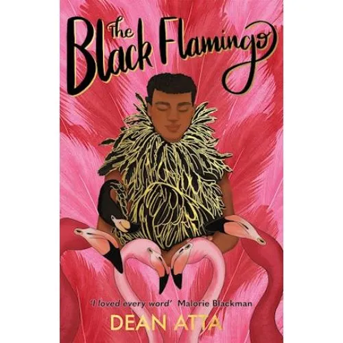 Dean Atta: The Black Flamingo - Bog