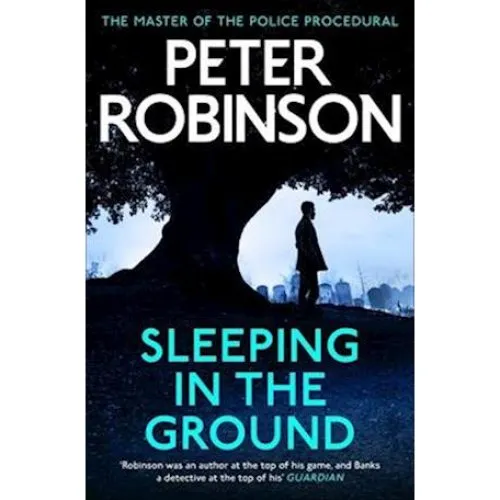 Peter Robinson: Sleeping in the Ground - Bog