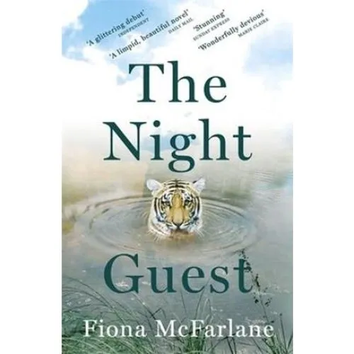 Fiona McFarlane: The Night Guest - Bog