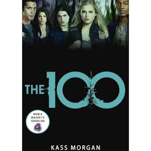 Kass Morgan: 'The 100' - Bog