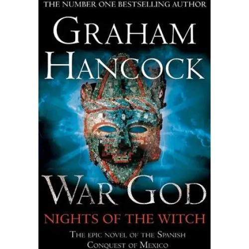 Graham Hancock: War God: Nights of the Witch - Bog