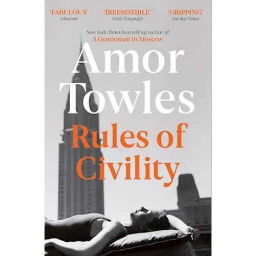 Amor Towles - Rules of Civility - Bog