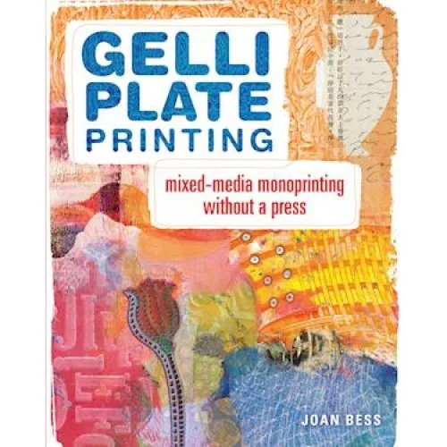 Joan Bess: Gelli Plate Printing - Bog