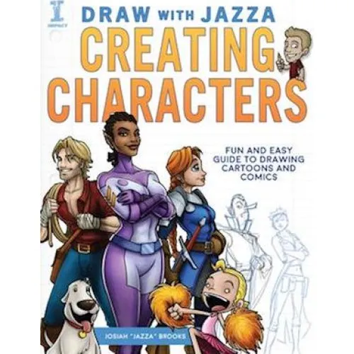 Draw With Jazza - Creating Characters af Josiah Brooks (Bog)