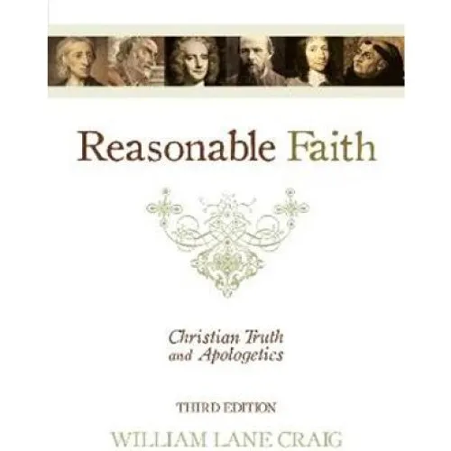 William Lane Craig - Reasonable Faith (Bog)