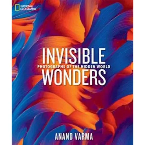 National Geographic Invisible Wonders - Anand Varma (Bog)