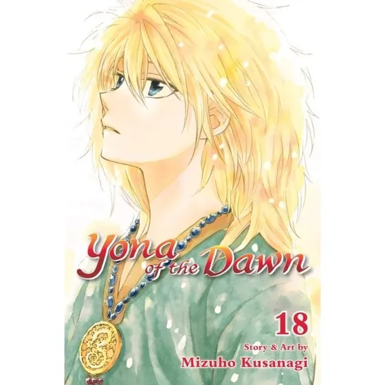 Yona of the Dawn Vol. 18 - Mizuho Kusanagi