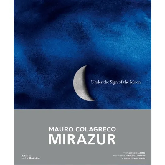Under the Sign of the Moon - Mauro Colagreco