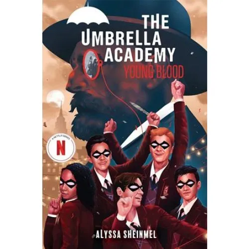 Young Blood (Umbrella Academy YA Novel) - Alyssa Sheinmel