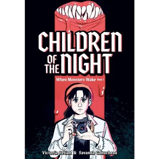 Children of the Night (When Monsters Wake Book 1) - Victoria Setian