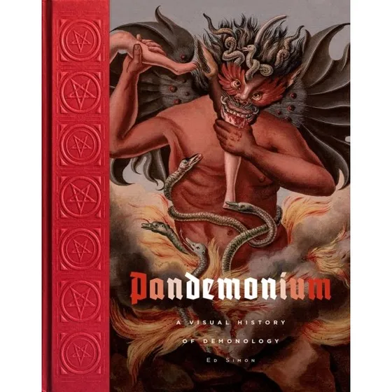 Pandemonium: An Illustrated History of Demonology af Ed Simon