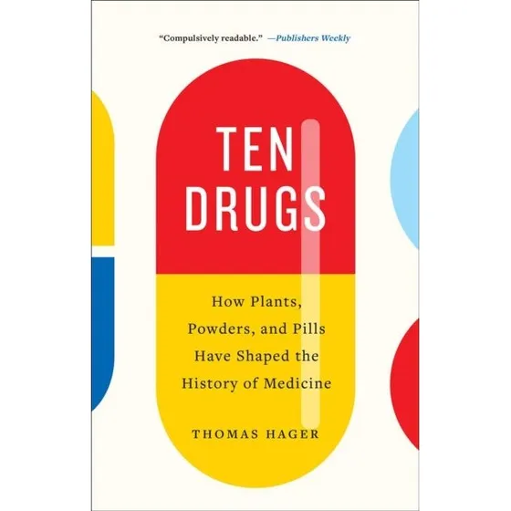 Ten Drugs - Thomas Hager (Trykt bog)