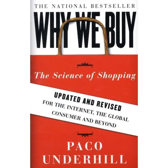 Paco Underhill: Why We Buy (Revideret udgave)