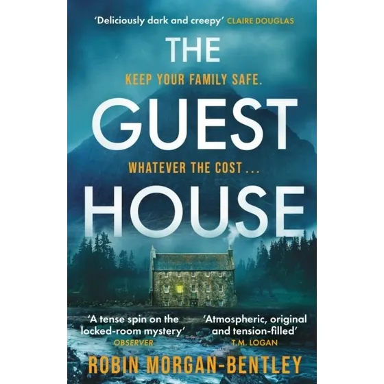 The Guest House - Robin Morgan-Bentley (Bog)