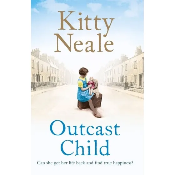 Kitty Neale: Outcast Child (Trykt bog)