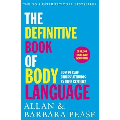 The Definitive Book of Body Language - Barbara & Allan Pease
