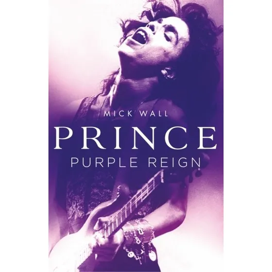 Prince - Biografi af Mick Wall
