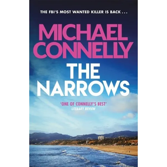 Michael Connelly - The Narrows (Bog)