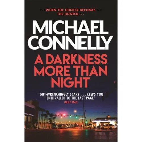 Michael Connelly - A Darkness More Than Night (Bog)