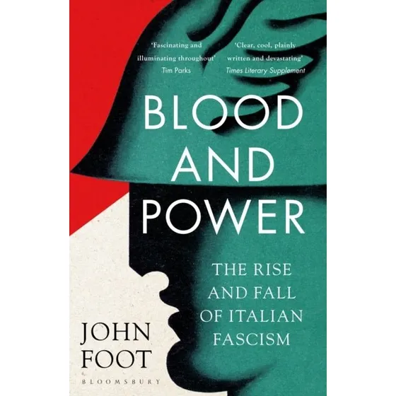 Blood and Power af John Foot