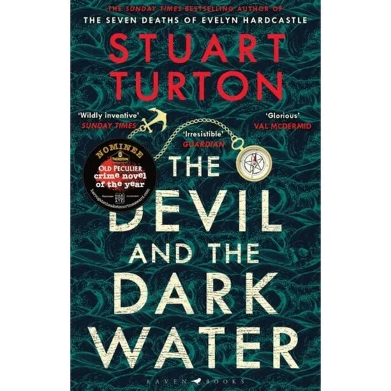 Stuart Turton: The Devil and the Dark Water