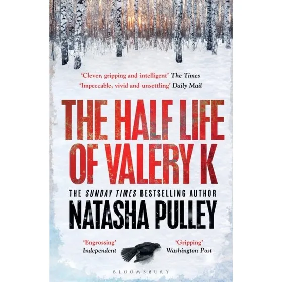 The Half Life of Valery K - Natasha Pulley