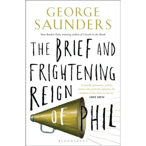 The Brief and Frightening Reign of Phil