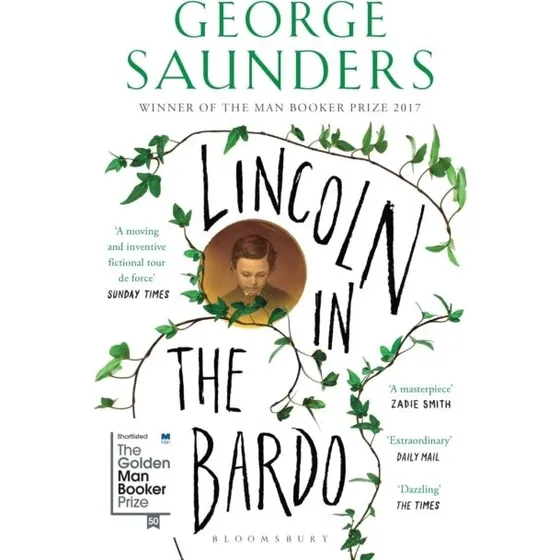 Lincoln in the Bardo - George Saunders