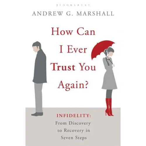 Andrew G. Marshall: How Can I Ever Trust You Again? - Bog